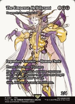 Yawgmoth, Thran Physician - The Emperor, Hell Tyrant Final Fantasy- Through the Ages
